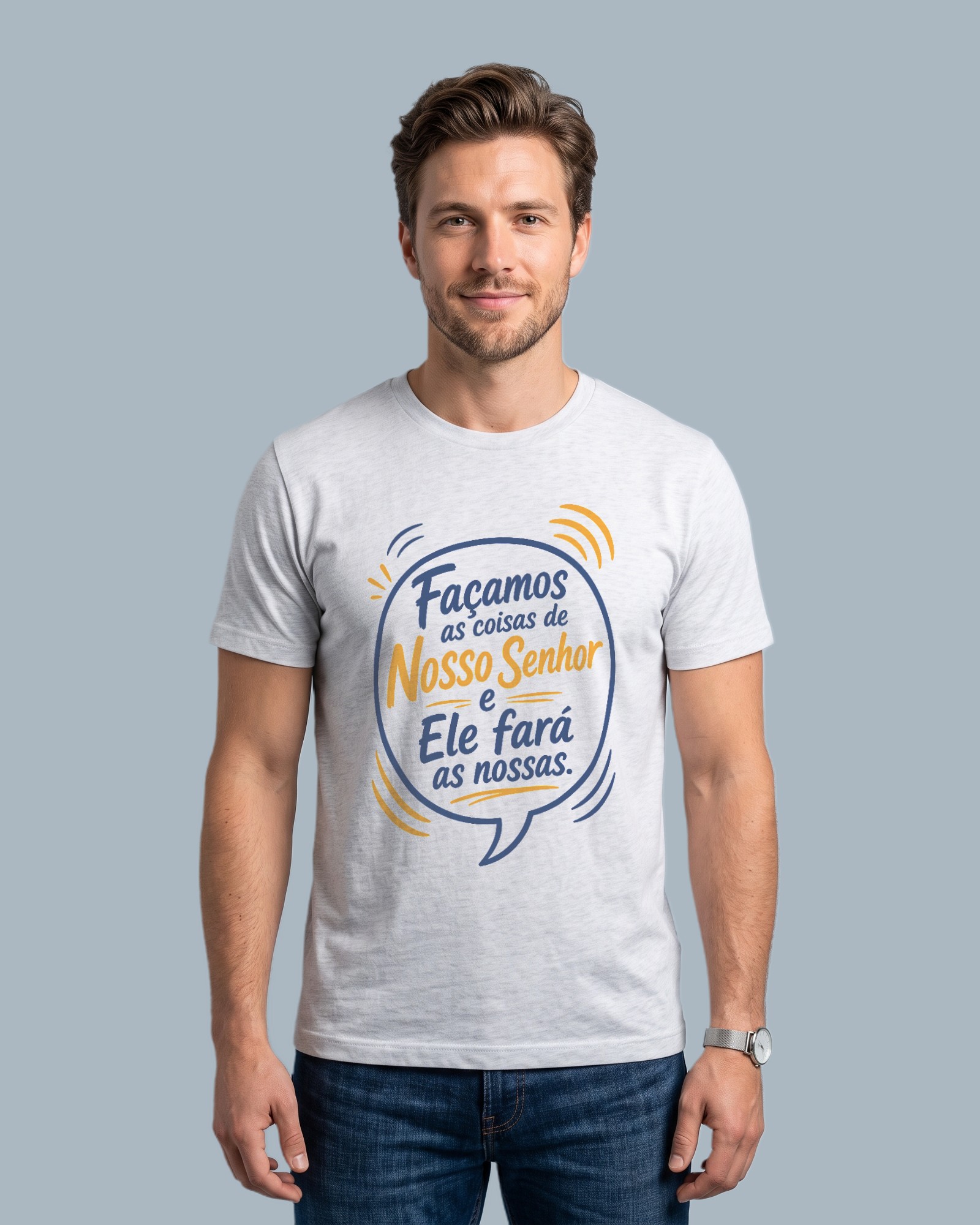 Camiseta Façamos as Coisas de Nosso Senhor